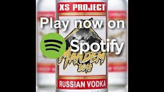 XS Project  Mandem 2018 Russian Vodka [upl. by Oderfla]