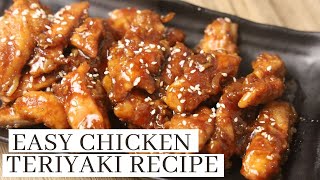 Easy Chicken Teriyaki Recipe [upl. by Mosra40]