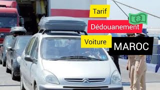 Dédouanement de voiture au Maroc  Tarif [upl. by Amirak272]