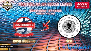 February 14th WSF Div Premier Rush Hour FC vs SCM [upl. by Imef]