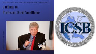 ICSB Family pays Tribute to Professor David Smallbone [upl. by Shyamal]