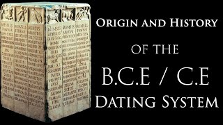 The Origin and History of the BCE  CE Dating System As well as BCAD [upl. by Llejk]