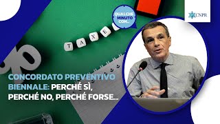 Alessandro Pratesi  Concordato preventivo biennale perché sì perché no perché forse… [upl. by Adieren]