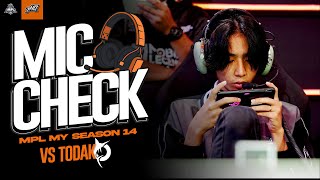 MIC CHECK TEAM HAQ VS TODAK  WEEK 3 DAY 2 MPL MY SEASON 14 [upl. by Nicoli521]