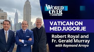 The World Over September 19 2024  VATICAN ON MEDJUGORJE The Papal Posse with Raymond Arroyo [upl. by Intyre]