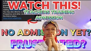 COE ADMISSIONS No Admission yetwatch this teacherstraining lortywashere [upl. by Osmund]