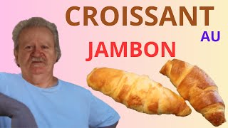 Croissant au Jambon maison [upl. by Lleval863]