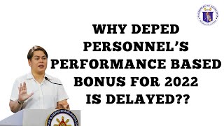 WHY DepEd PERSONNELS PBB FOR 2022 IS DELAYED Montillana TV [upl. by Violante985]