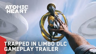 Atomic Heart Trapped in Limbo DLC2  Gameplay Trailer [upl. by Licastro]