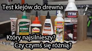 Test klejów do drewna Który najsilniejszy Titebond Pattex Soudal Tytan Vikol Axton [upl. by Eli]