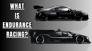 How Endurance Racing Works A Beginners Guide [upl. by Kuhn]