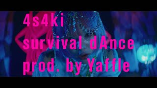 4s4ki  survival dAnce prod by Yaffle Official Music Video [upl. by Elson]