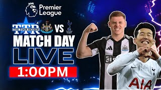 Newcastle United v Tottenham Hotspur  Matchday Live [upl. by Seward211]