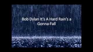 Bob Dylan quotA Hard Rains A GonnaFallquot lyric Video [upl. by Sukramed807]