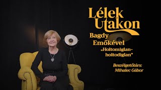 Lélekutakon Bagdy Emőkével – Holtomiglanholtodiglan [upl. by Erlewine277]