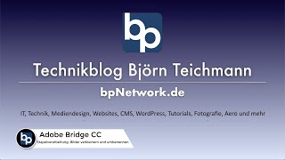 Adobe Bridge CC Stapelverarbeitung  Bilder verkleinern und umbenennen [upl. by Symon]