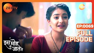 क्या याद दिलाया Sushma ने Paragi को  Iss Mod Se Jaate Hain Episode 69 Zee TV [upl. by Acira]