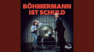 Böhmermann ist Schuld [upl. by Hoj929]