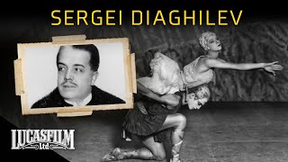 Sergei Diaghilev and the Ballets Russes  Historical Documentary  Lucasfilm [upl. by Valora]