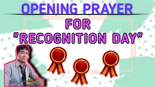 Opening Prayer for quotRecognition Dayquot Program [upl. by Evod822]