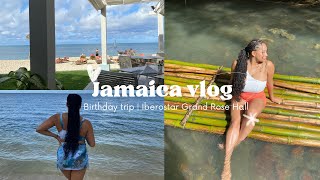 JAMAICA IBEROSTAR GRAND ROSE HALL  25TH BIRTHDAY VLOG  🇯🇲 [upl. by Ulrica497]