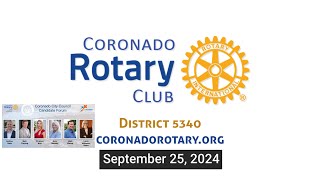 Coronado Rotary Meeting  September 25 2024 [upl. by Layton]