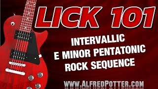 Lick 101  Intervallic E minor Pentatonic Rock Sequence [upl. by Sabsay559]