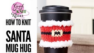 Knit Santa Mug Hug CC [upl. by Aznaed]