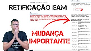 RETIFICAÇÃO NO EDITAL DA EAM 2023  O QUE MUDOU [upl. by Potash]