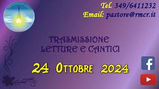 Trasmissione Cantici Cristiani Musica Cristiana  24 Ottobre 2024  Radio Messaggio Cristiano [upl. by Mayberry]