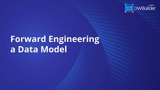 Forward Engineering a Data Model [upl. by Skelly]