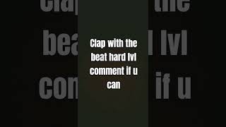 Clap with the beat lvl hard phonk meme reverb [upl. by Asiat70]