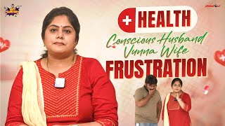 Health Conscious Husband Vunna Wifes Frustration  Working Women  Frustrated Women  Mee Sunaina [upl. by Boccaj]