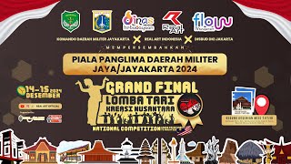 🔴 Day 1 GRAND FINAL LOMBA TARI KREASI NUSANTARA 2024  REAL ART OFFICIAL [upl. by Melisenda]