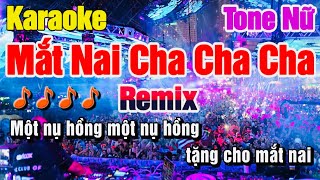 Mắt Nai Cha Cha Cha Karaoke Remix Tone Nữ Nhạc Sống DJ Sôi Động [upl. by Twila]