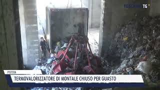 20240607 PISTOIA  TERMOVALORIZZATORE DI MONTALE CHIUSO PER GUASTO [upl. by Etnahsal]