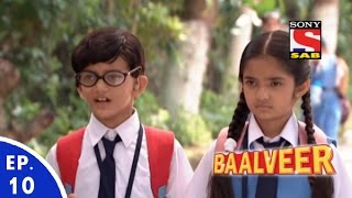 Baal Veer  बालवीर  Episode 10  Full Episode [upl. by Powell]