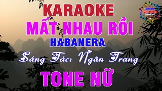 Mất Nhau Rồi Karaoke Tone Nữ Nhạc Sống Habanera Nhẹ Nhàng Dễ Hát  Karaoke Đại Nghiệp [upl. by Athalee985]