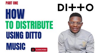 How To Distribute Music Using Ditto Music [upl. by Cote49]