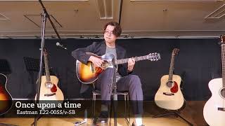 矢後憲太 Kenta Yago／Once upon a time【Eastman E22oossvSB】THGF2024 [upl. by Ijat933]