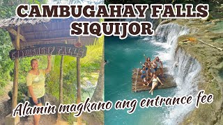 CAMBUGAHAY FALLS SIQUIJOR MAGKANO ANG ENTRANCE FEE DITO travel siquijor cambugahayfalls [upl. by Christi]