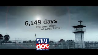 Wrongfully Convicted Man Spends 17 Years in Prison  quot6149 Daysquot  A WRAL Documentary [upl. by Staley]