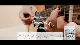 Something  The Beatles Abbey Road 02 Free TAB  Fingerstyle Guitar Solo [upl. by Zrike570]