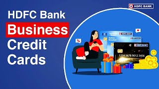 All About HDFC Bank Business Credit Cards  HDFC Bank [upl. by Eedia333]