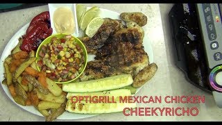 How to Cook Mexican Chicken Tefal Optigrill cheekyricho cooking ep 1191 [upl. by Lemar684]