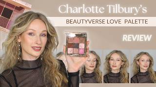 The NEW Charlotte Tilbury Pillow Talk Beautyverse Love Palette 2024  Full Review amp TryOn [upl. by Frodi849]