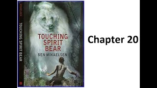 Touching Spirit Bear  Chapter 20 [upl. by Assirahc693]