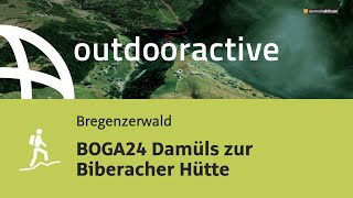 Bergtour im Bregenzerwald BOGA24 Damüls zur Biberacher Hütte [upl. by Yerhcaz]