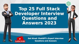 Top 25 Full Stack Developer Interview Questions and Answers 2023 [upl. by Ahsiat466]