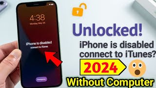 iPhone is Disabled Connect to iTunes iphone disabled 5 5S 7 8 11 12 13 14 15 Pro MAX All iphone [upl. by Chance]